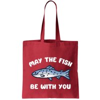 MAY THE FISH BE WITH YOU FUNNY MAY THE FISH BE WITH YOU Bag