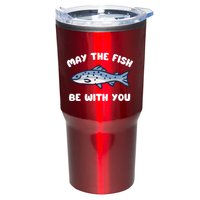 MAY THE FISH BE WITH YOU FUNNY MAY THE FISH BE WITH YOU Tumbler