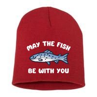MAY THE FISH BE WITH YOU FUNNY MAY THE FISH BE WITH YOU Short Acrylic Beanie