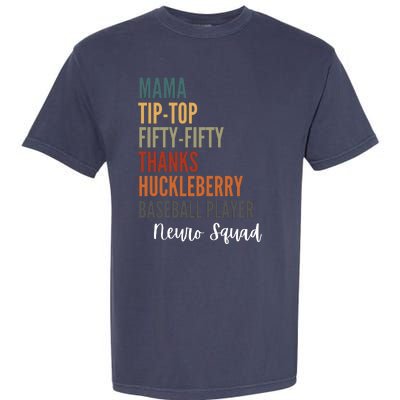 Mama Tiptop Fiftyfifty Thanks Huckleberry Baseball Player Neuro Squad Garment-Dyed Heavyweight T-Shirt