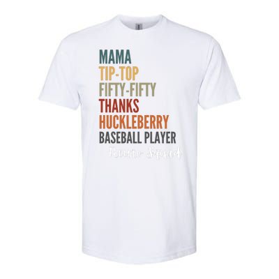 Mama Tiptop Fiftyfifty Thanks Huckleberry Baseball Player Neuro Squad Softstyle® CVC T-Shirt