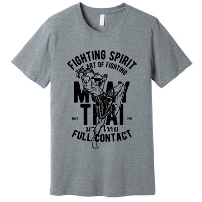 Muay Thai Full Contact Martial Arts Mma Premium T-Shirt