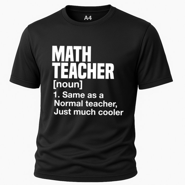 Math Teacher Funny Definition First Day Of School Teachers Meaningful Gift Cooling Performance Crew T-Shirt