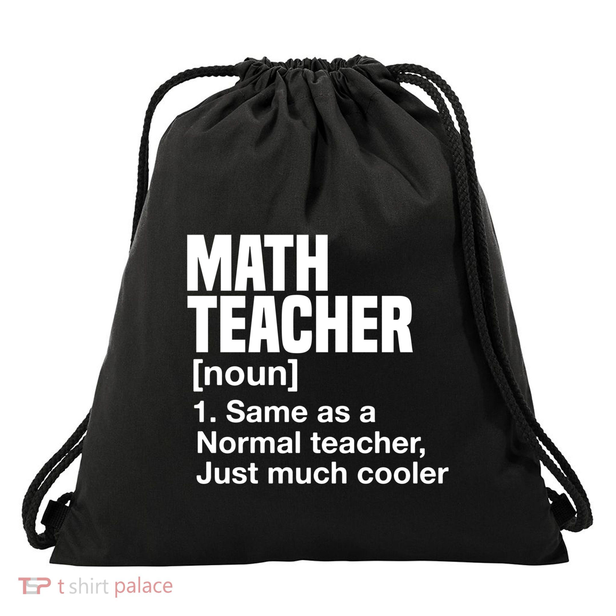Math Teacher Funny Definition First Day Of School Teachers Meaningful Gift Drawstring Bag