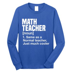 Math Teacher Funny Definition First Day Of School Teachers Meaningful Gift Long Sleeve Shirt