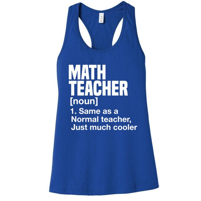 Math Teacher Funny Definition First Day Of School Teachers Meaningful Gift Women's Racerback Tank