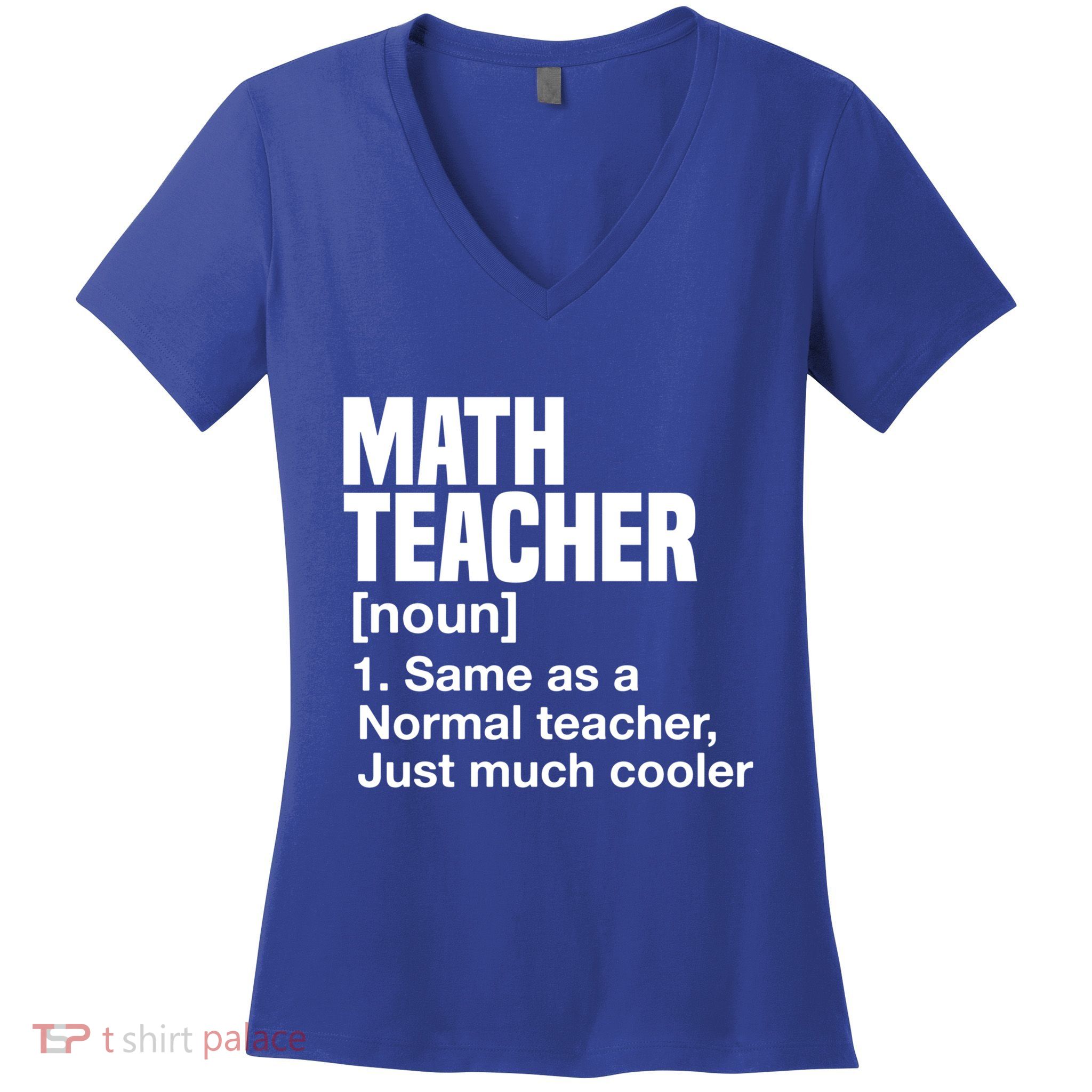 Math Teacher Funny Definition First Day Of School Teachers Meaningful Gift Women's V-Neck T-Shirt