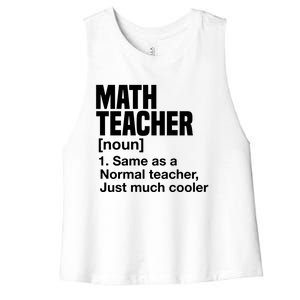 Math Teacher Funny Definition First Day Of School Teachers Meaningful Gift Women's Racerback Cropped Tank