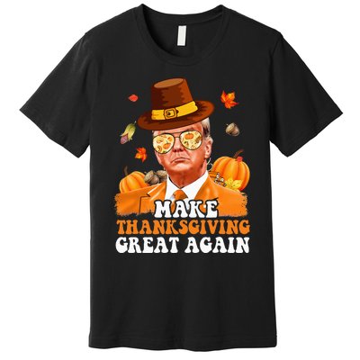 Make Thanksgiving Great Again Autumn Fall Leaves Trump Funny Premium T-Shirt