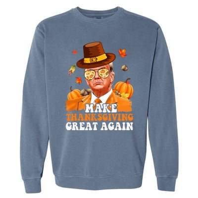 Make Thanksgiving Great Again Autumn Fall Leaves Trump Funny Garment-Dyed Sweatshirt