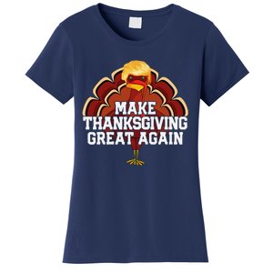 Make Thanksgiving Great Again Trump Turkey Funny 2024 Gift Women's T-Shirt