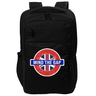 Mind The Gap Great London Vacation Tourist / Travel Gift Impact Tech Backpack