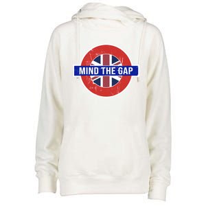 Mind The Gap Great London Vacation Tourist / Travel Gift Womens Funnel Neck Pullover Hood