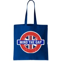 Mind The Gap Great London Vacation Tourist / Travel Gift Tote Bag