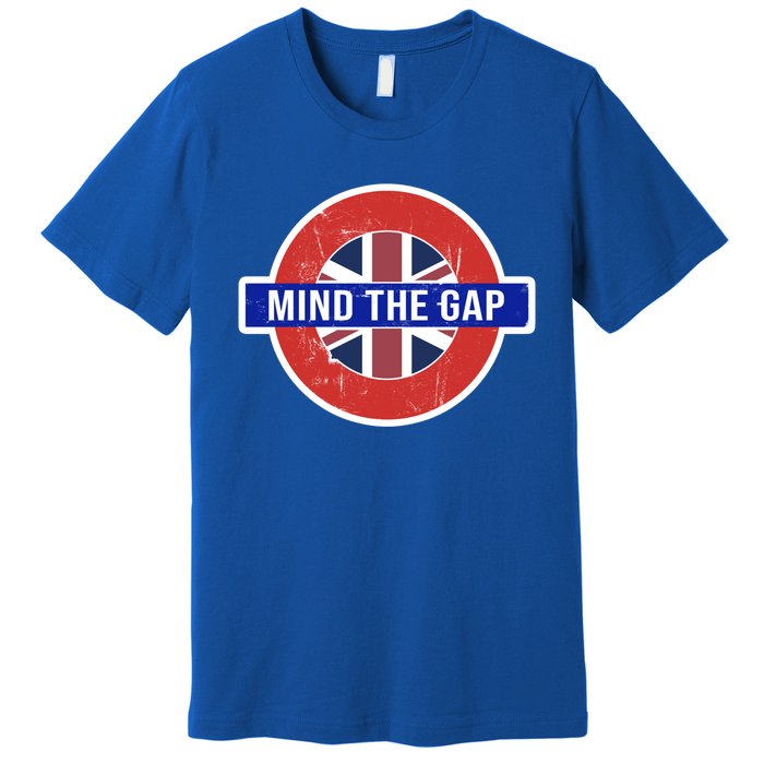 Mind The Gap Great London Vacation Tourist / Travel Gift Premium T-Shirt