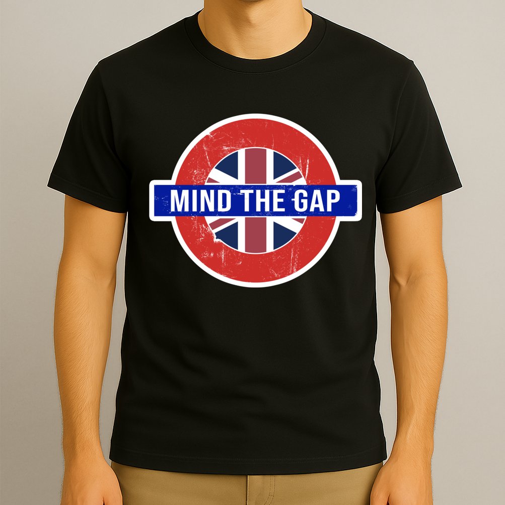 Mind The Gap Great London Vacation Tourist / Travel Gift T-Shirt