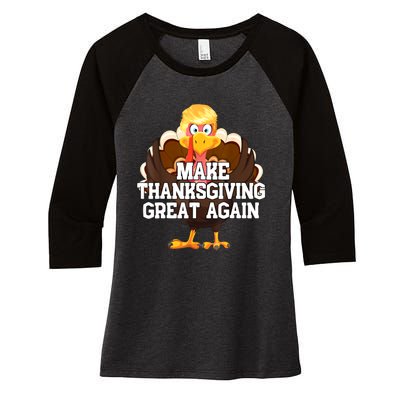 Make Thanksgiving Great Again Trump Turkey Funny Gifts Women's Tri-Blend 3/4-Sleeve Raglan Shirt