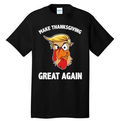 Make Thanksgiving Great Again Donald Trump Tall T-Shirt