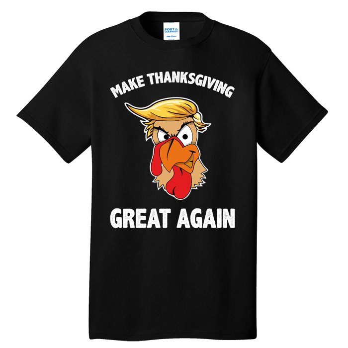 Make Thanksgiving Great Again Donald Trump Tall T-Shirt