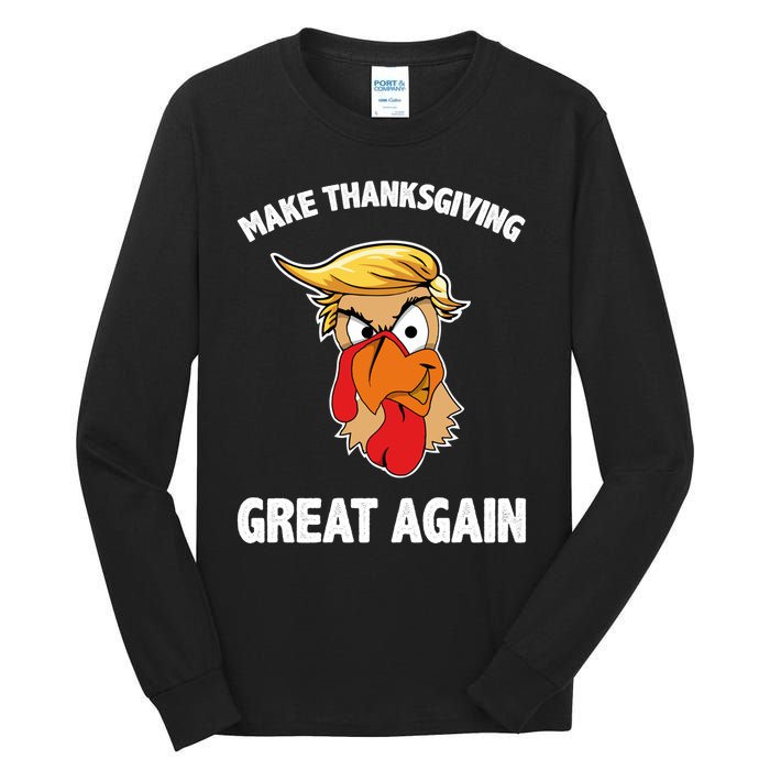 Make Thanksgiving Great Again Donald Trump Tall Long Sleeve T-Shirt