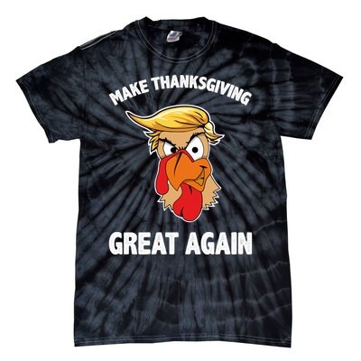 Make Thanksgiving Great Again Donald Trump Tie-Dye T-Shirt