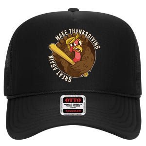 Make Thanksgiving Great Again Pro Trump Turkey Bat High Crown Mesh Back Trucker Hat