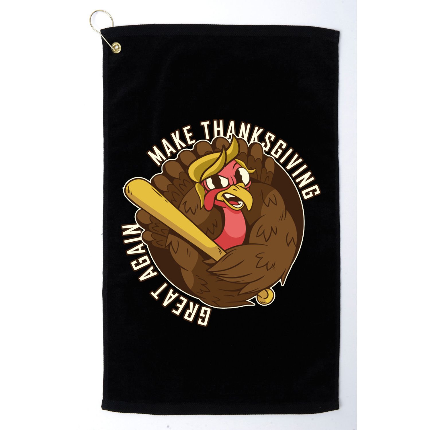 Make Thanksgiving Great Again Pro Trump Turkey Bat Golf Towel