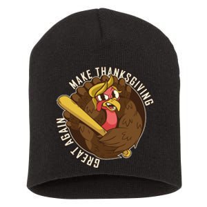 Make Thanksgiving Great Again Pro Trump Turkey Bat Short Acrylic Beanie