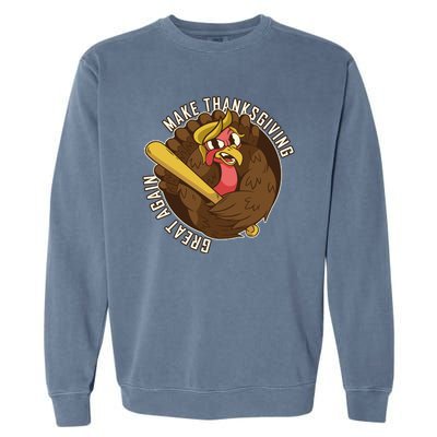 Make Thanksgiving Great Again Pro Trump Turkey Bat Garment-Dyed Sweatshirt