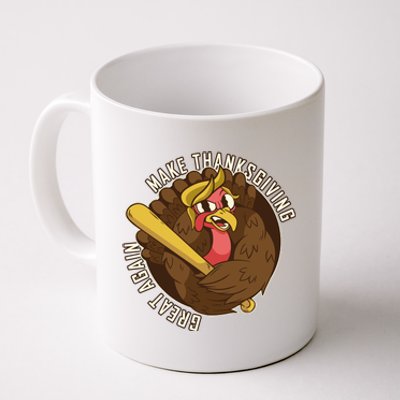 Make Thanksgiving Great Again Pro Trump Turkey Bat Coffee Mug