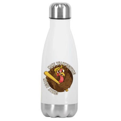 Make Thanksgiving Great Again Pro Trump Turkey Bat Stainless Steel Insulated Water Bottle