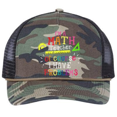 Math Teacher Gift I'm A Math Teacher Of Course I Have Problems Gift Retro Rope Trucker Hat Cap