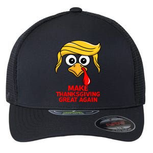 Make Thanksgiving Great Again Trump Turkey Funny Flexfit Unipanel Trucker Cap