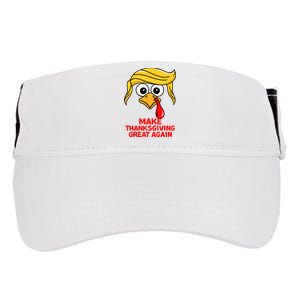 Make Thanksgiving Great Again Trump Turkey Funny Adult Drive Performance Visor