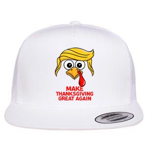 Make Thanksgiving Great Again Trump Turkey Funny Flat Bill Trucker Hat