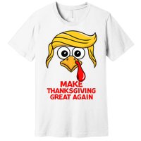 Make Thanksgiving Great Again Trump Turkey Funny Premium T-Shirt