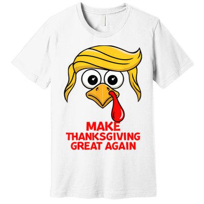 Make Thanksgiving Great Again Trump Turkey Funny Premium T-Shirt