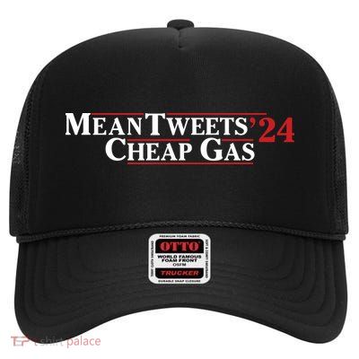Mean Tweets Gas 2024 High Crown Mesh Back Trucker Hat