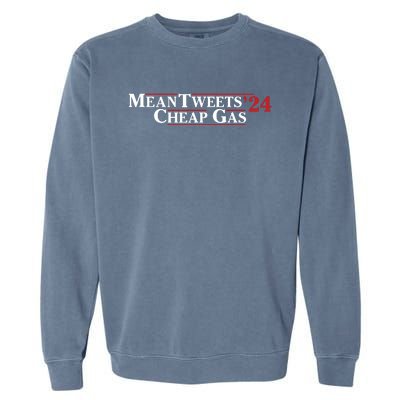 Mean Tweets Gas 2024 Garment-Dyed Sweatshirt