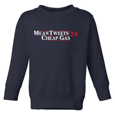 Mean Tweets Gas 2024 Toddler Sweatshirt