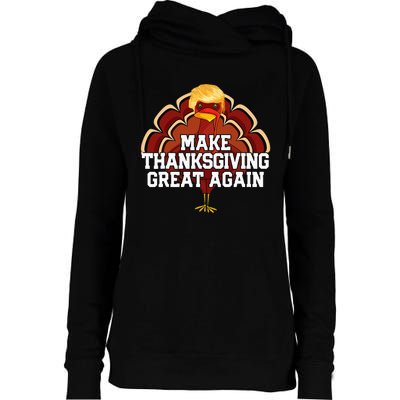 Make Thanksgiving Great Again Trump Turkey Funny 2024 Gift Womens Funnel Neck Pullover Hood