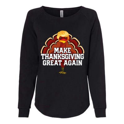 Make Thanksgiving Great Again Trump Turkey Funny 2024 Gift Womens California Wash Sweatshirt