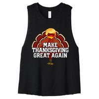 Make Thanksgiving Great Again Trump Turkey Funny 2024 Gift Women's Racerback Cropped Tank