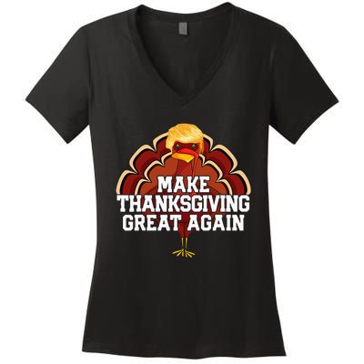 Make Thanksgiving Great Again Trump Turkey Funny 2024 Gift Women's V-Neck T-Shirt