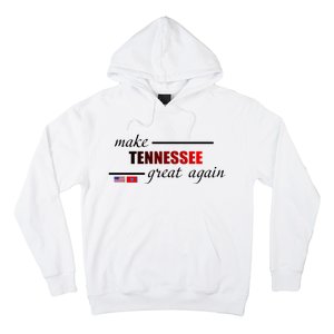 Make Tennessee Great Again Hoodie