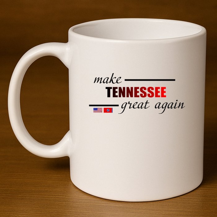 Make Tennessee Great Again 11oz C Handle Ceramic Mug