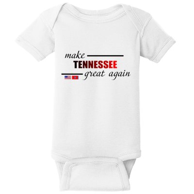 Make Tennessee Great Again Baby Bodysuit