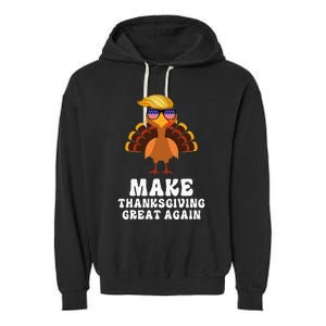 Make Thanksgiving Great Again Trump Holiday Turkey 2024 Garment-Dyed Fleece Hoodie