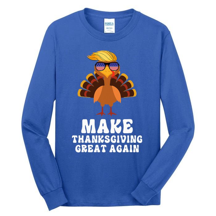 Make Thanksgiving Great Again Trump Holiday Turkey 2024 Tall Long Sleeve T-Shirt