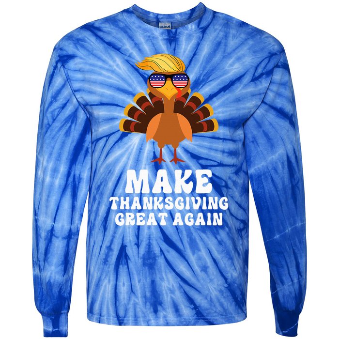 Make Thanksgiving Great Again Trump Holiday Turkey 2024 Tie-Dye Long Sleeve Shirt